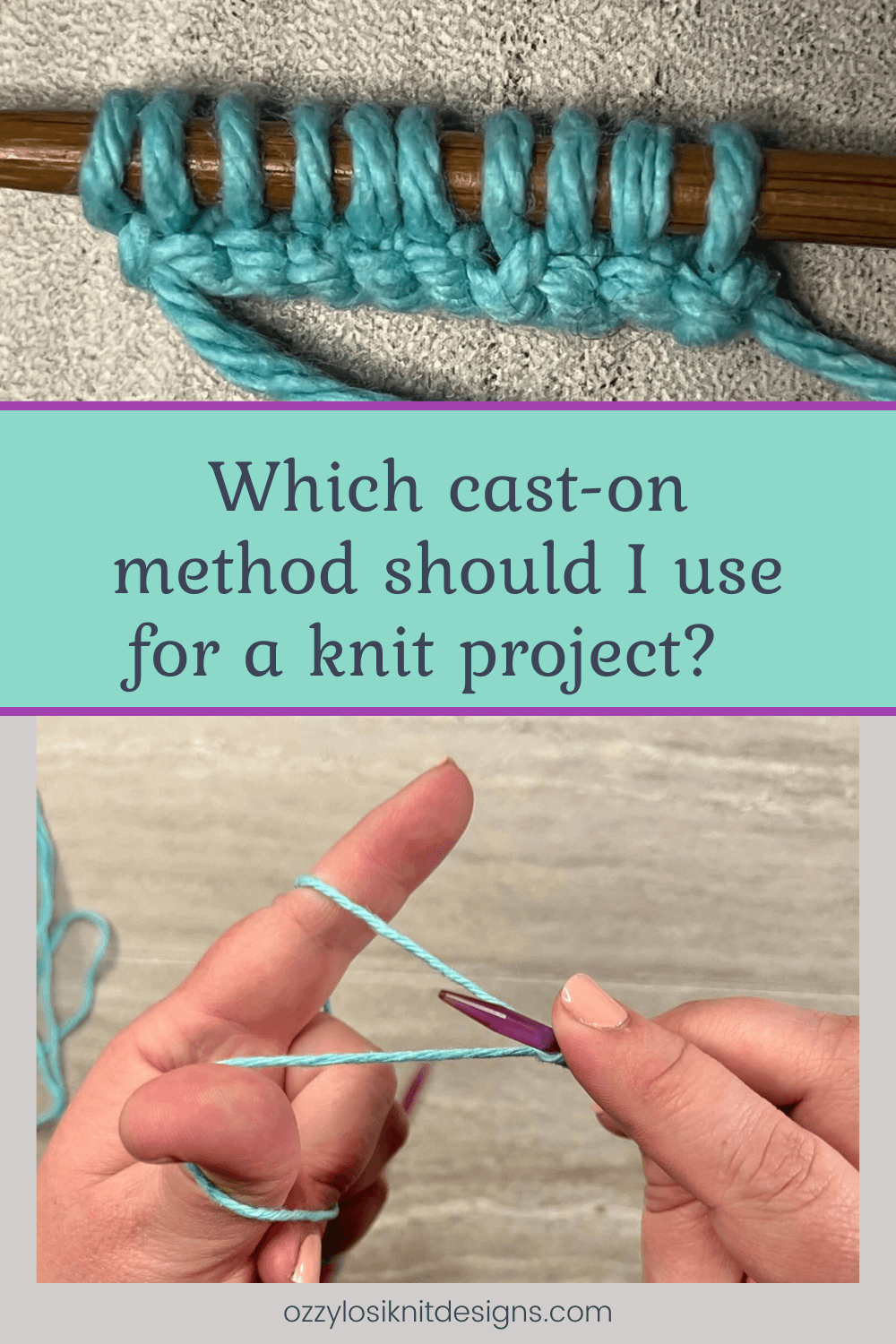 How to cast on a knit project OzzyLosi Knit Designs