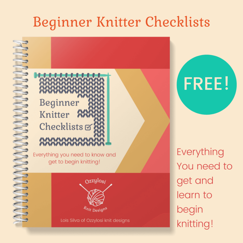 Beginner Knitter Checklists Everything You Need to Get and Learn