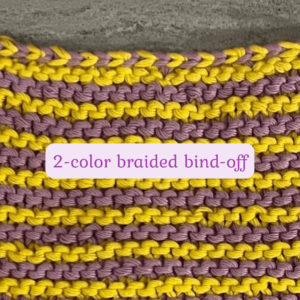 2-color braided bind-off going into 2-color garter stitch stripe pattern. learn how to knit with more than one color