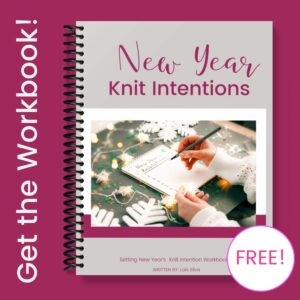 New Year Knit Intentions, New Year Intentions