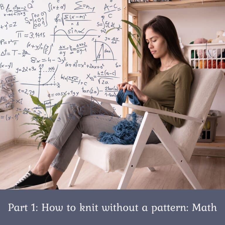 Part 1 of How to knit without a pattern: Math